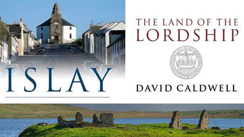 Islay The Land of the Lordship